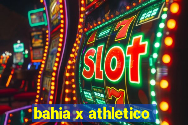 bahia x athletico-pr